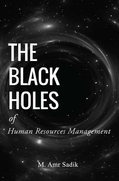 The Black Holes of Human Resources Management