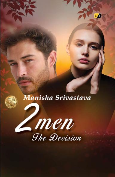 2 Men: The Decision