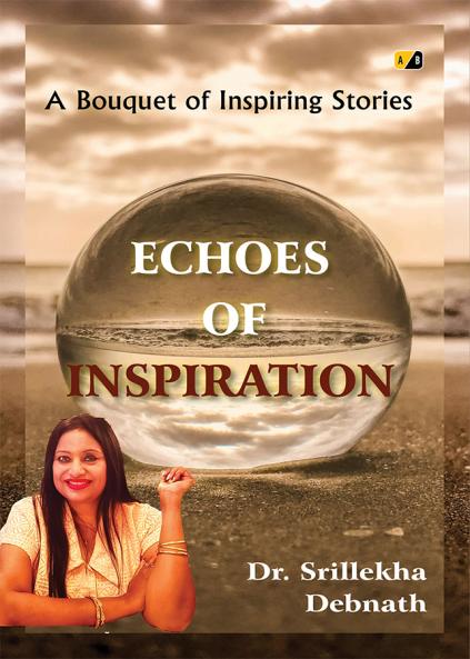 Echoes of Inspiration: A Bouquet of Inspiring Stories