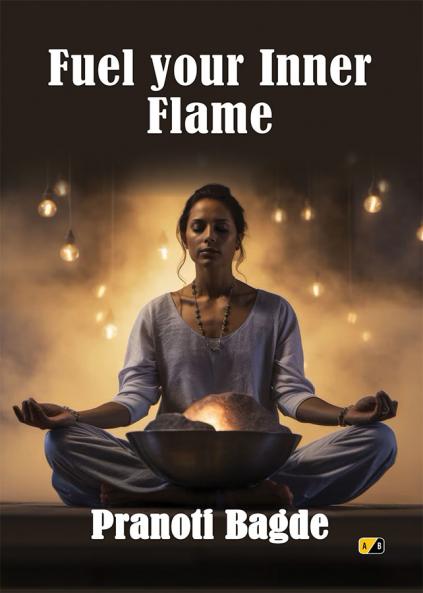 Fuel your Inner Flame