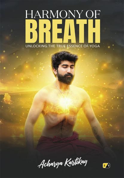 Harmony of Breath: Unlocking the True Essence of Yoga