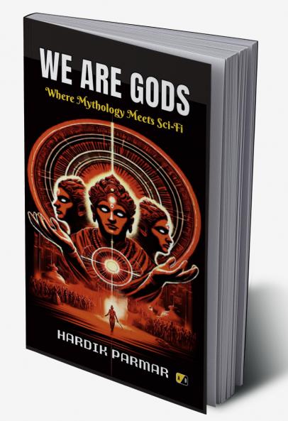 WE ARE GODS: WHERE MYTHOLOGY MEETS SCI-FI