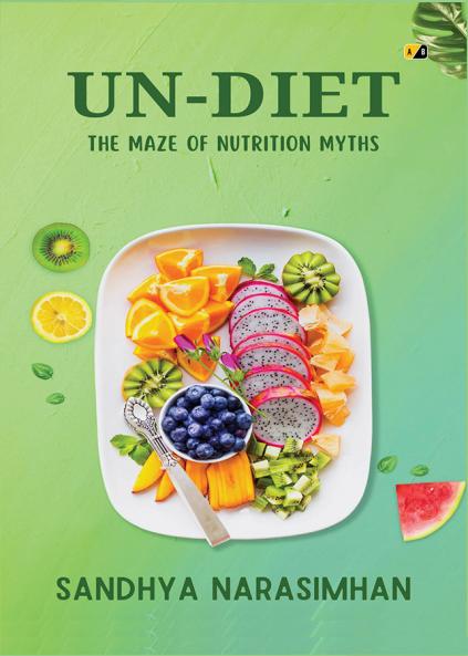 UN- DIET: The Maze of Nutrition Myths