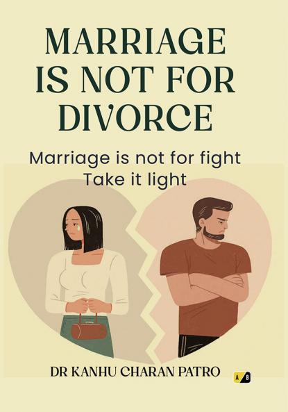 Marriage is not for divorce