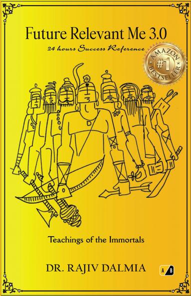 Future Relevant Me 3.0: 24 Hours Success Reference Teachings of the Immortals