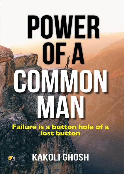 Power Of A Common Man: Failure is a button hole of a lost button