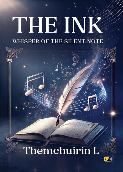 THE INK: WHISPER OF THE SILENT NOTE