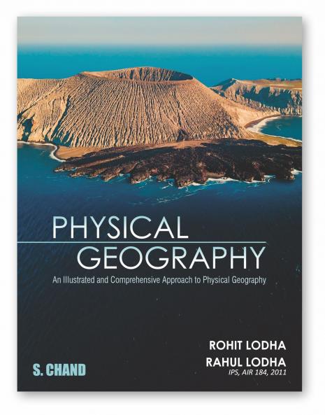 Physical Geography: An Illustrated and Comprehensive Approach to Physical Geography