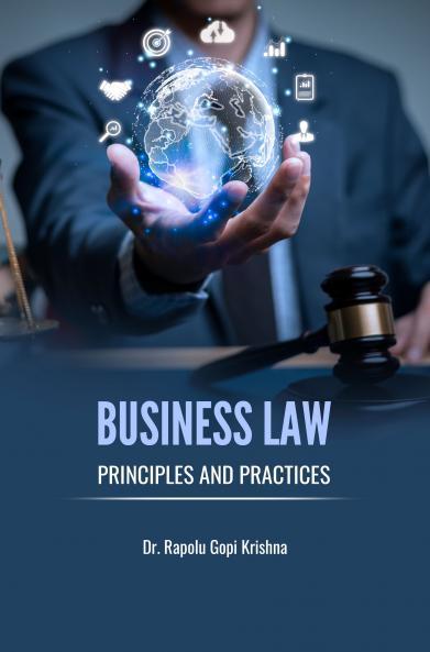 BUSINESS LAW: PRINCIPLES AND PRACTICES