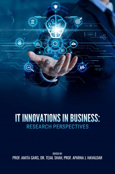 IT INNOVATIONS IN BUSINESS: RESEARCH PERSPECTIVES