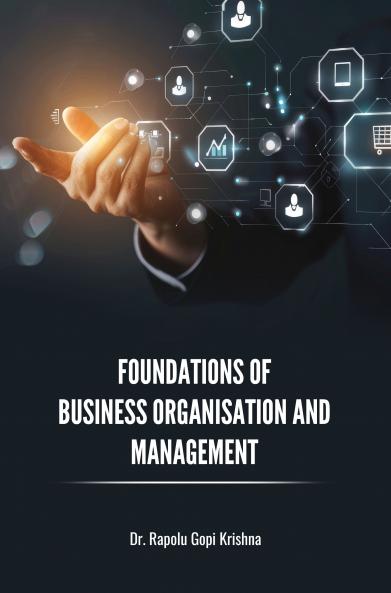 FOUNDATIONS OF BUSINESS ORGANISATION AND MANAGEMENT