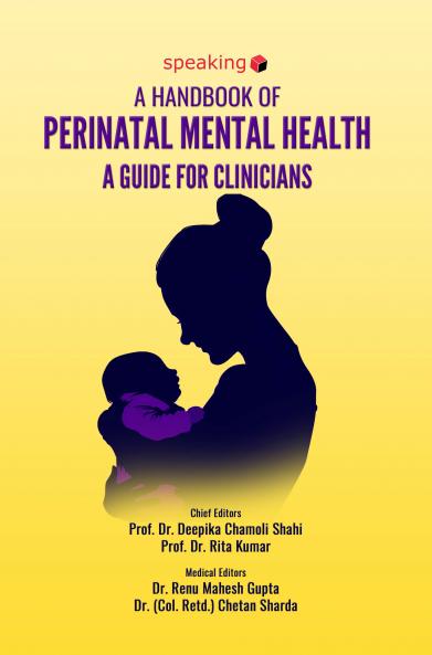 A HANDBOOK OF PERINATAL MENTAL HEALTH: A GUIDE FOR CLINICIANS