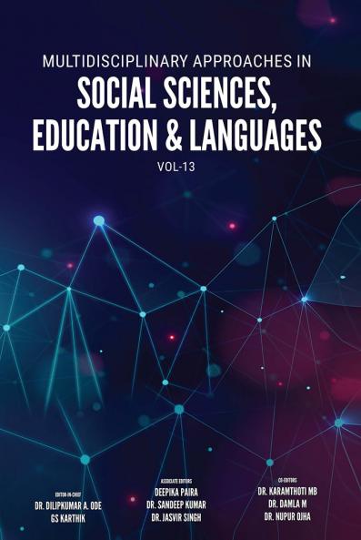 Multidisciplinary Approaches in Social Sciences Education & Languages (Vol-13)
