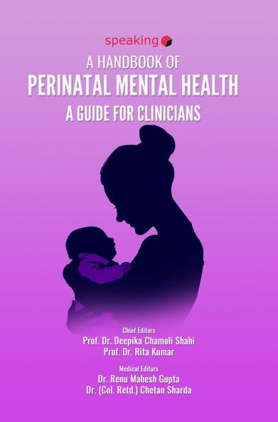 A HANDBOOK OF PERINATAL MENTAL HEALTH: A GUIDE FOR CLINICIANS