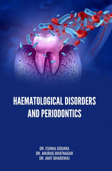 HAEMATOLOGICAL DISORDERS AND PERIODONTICS