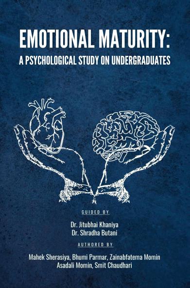 EMOTIONAL MATURITY: A PSYCHOLOGICAL STUDY ON UNDERGRADUATES