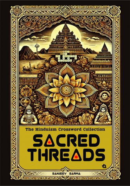 SACRED THREADS: The Hinduism Crossword Collection