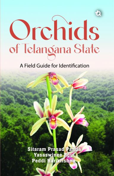Orchids of Telangana State: A Field Guide for Identification (Black & White Edition)