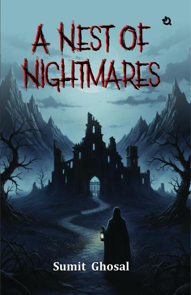 A Nest of Nightmares