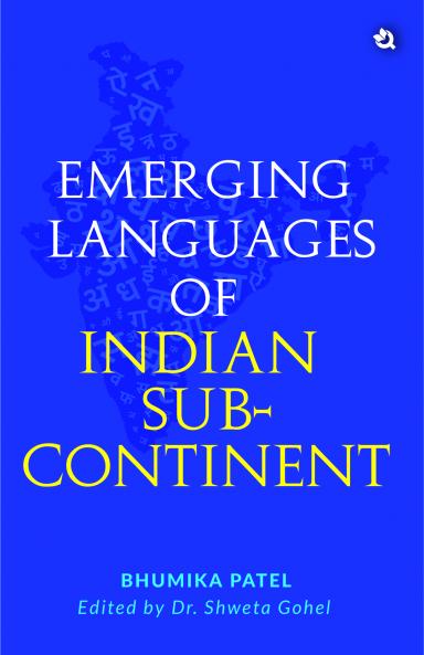 Emerging Languages of Indian Sub-Continent