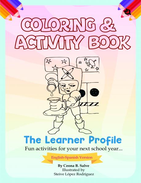 The Learner Profile: Fun Activities For Your Next School Year…(English-Spanish Version)