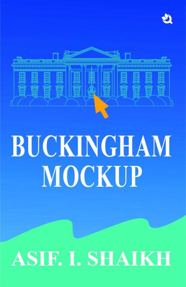 Buckingham Mockup | A Story of Hope Transformation & Humanity | Where survival meets sustainability | Powerful blend of Mystery Passion and Truth