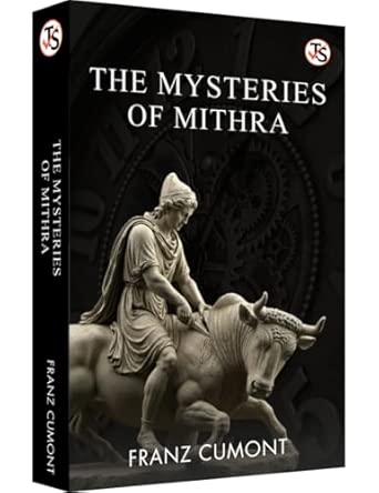 The Mysteries Of Mithra