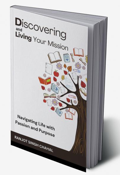 Discovering and Living Your Mission