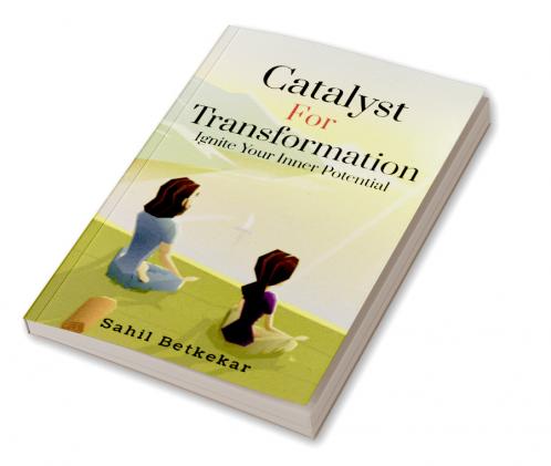 Catalyst for Transformation