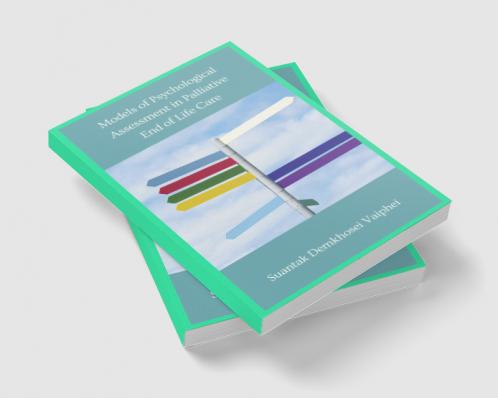 Models of Psychological Assessment in Palliative End of Life Care