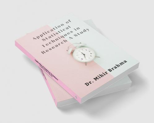 Application of Statistical Techniques in Research A Study