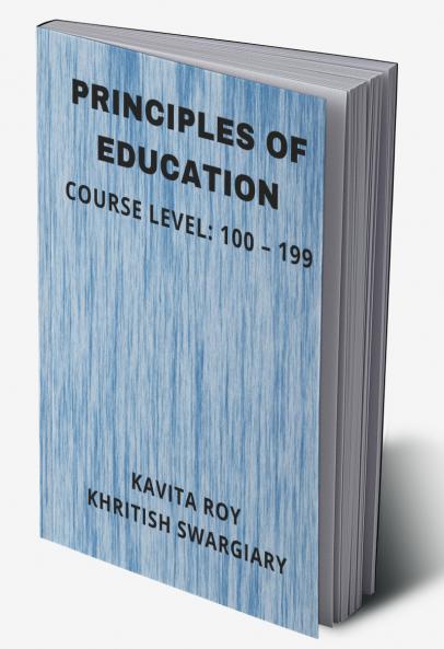 PRINCIPLES OF EDUCATION