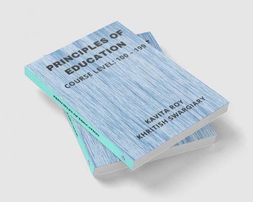 PRINCIPLES OF EDUCATION