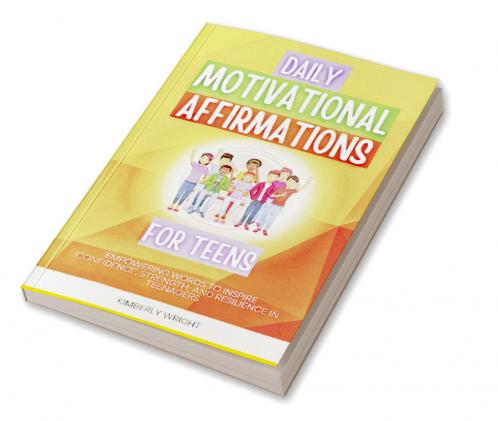 Daily Motivational Affirmations for Teens