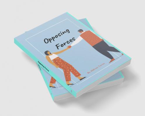 Opposing Forces
