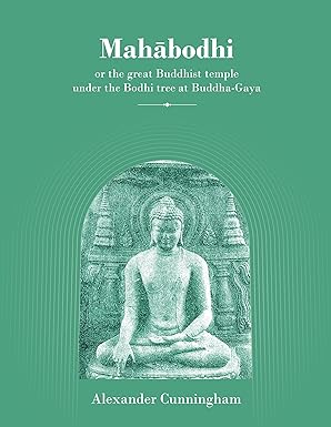 Mahabodhi or The Great Buddhist Temple Under the Bodhi Tree at Buddha-Gaya