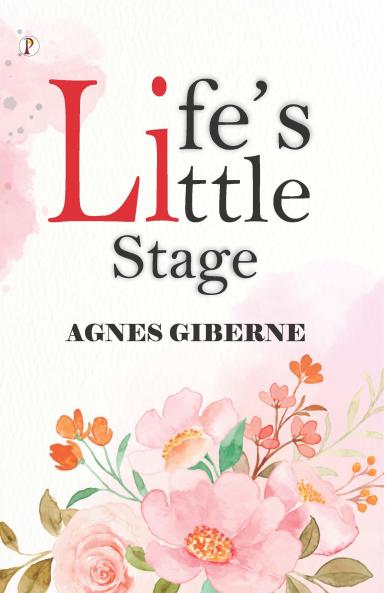 Life's Little Stage