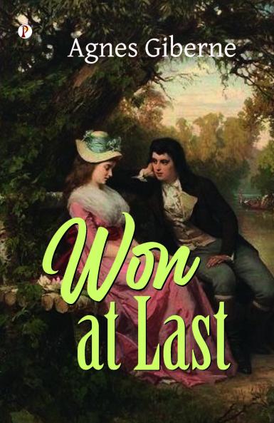 Won at Last; or Mrs. Briscoe's Nephews