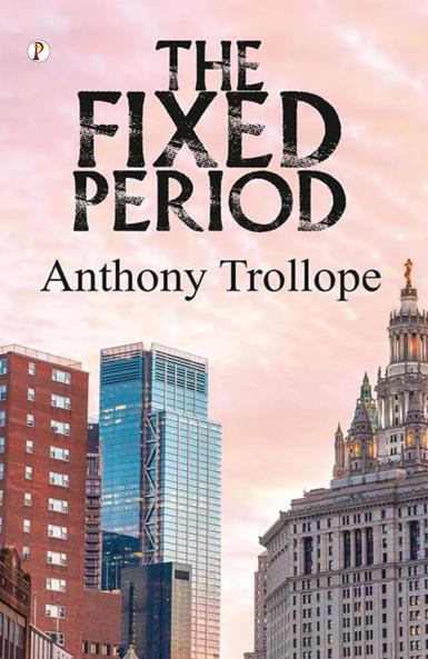 THE FIXED PERIOD