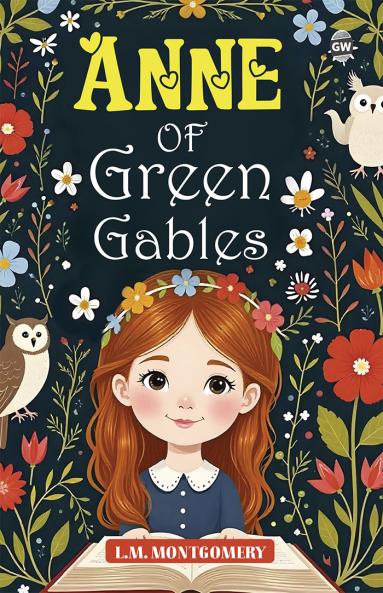 ANNE OF GREEN GABLES