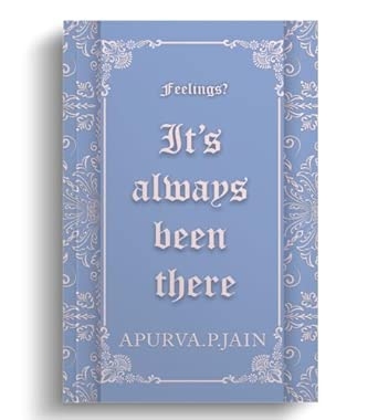 Feelings? It’s Always Been There