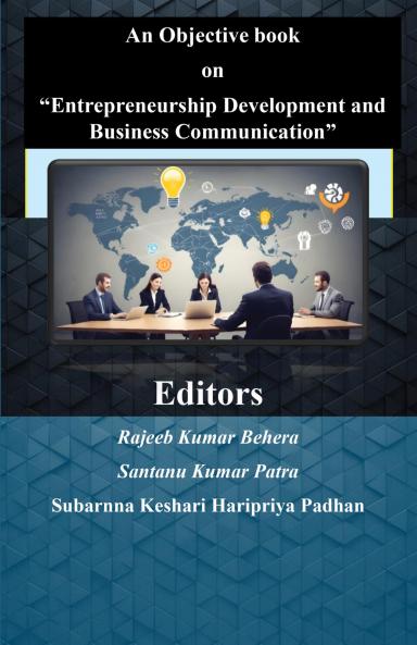 An Objective book on Entrepreneurship Development and Business Communication