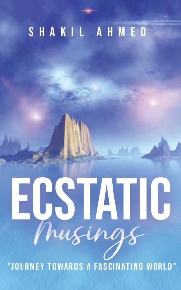 Ecstatic Musings
