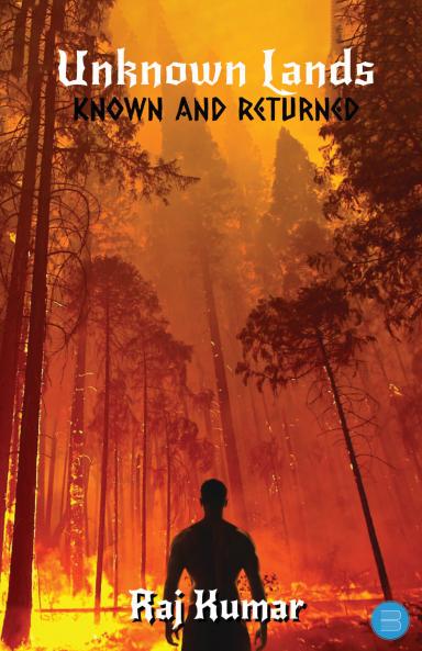 Unknown Lands: Known and Returned