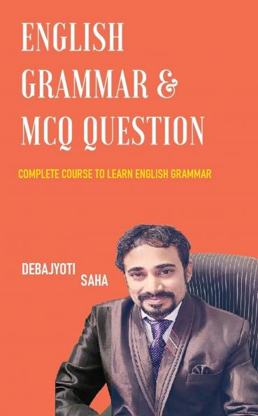 ENGLISH GRAMMAR & MCQ QUESTION