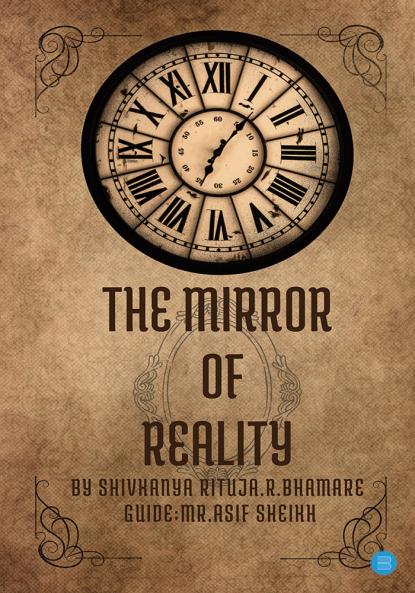 The Mirror of reality