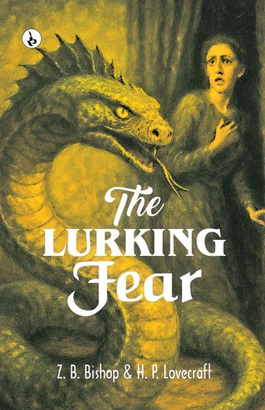 THE LURKING FEAR
