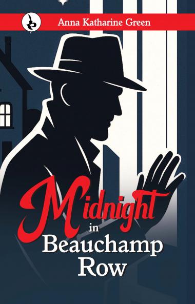 MIDNIGHT IN BEAUCHAMP ROW