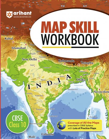 Map Skill Work Book CBSE 10th