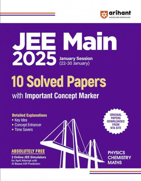 JEE Main 2025 ( 10 Solved Papers with important Concept Marker ) Physics  Chemistry  Maths | English Medium